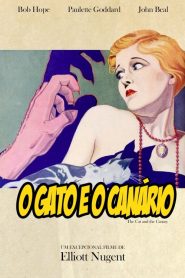 Assistir - O Gato e o Canário - Filme Online