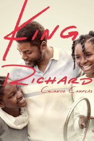 Assistir - King Richard: Criando Campeãs - Filme Online