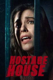 Assistir - Hostage House - Filme Online
