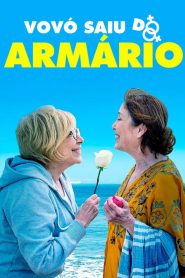 Assistir - Vovó Saiu Do Armário - Filme Online