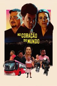 Assistir - No Coração do Mundo - Filme Online