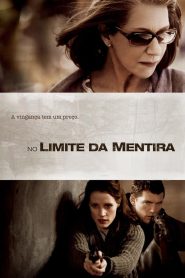 Assistir - No Limite da Mentira - Filme Online