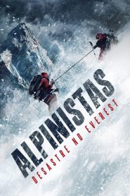 Assistir - Alpinistas: Desastre no Everest - Filme Online