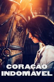 Assistir - Coração Indomável - Filme Online