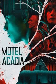 Assistir - Motel Acácia - Filme Online