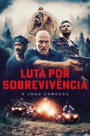 Assistir - Luta Por Sobrevivência - Filme Online