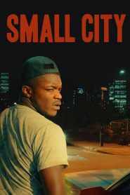 Assistir - Small City - Filme Online