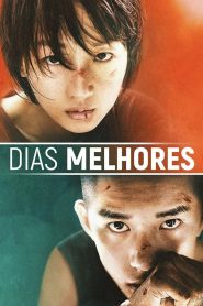 Assistir - Dias Melhores - Filme Online
