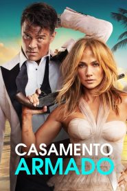 Assistir - Casamento Armado - Filme Online