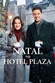 Assistir - Natal no Hotel Plaza - Filme Online
