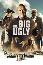 Assistir - The Big Ugly - Filme Online