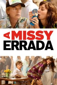 Assistir - A Missy Errada - Filme Online