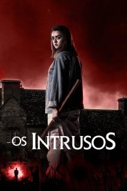 Assistir - Os Intrusos - Filme Online
