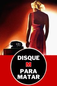 Assistir - Disque M para Matar - Filme Online