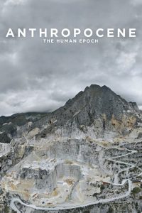 Antropoceno: A Era Humana