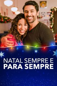 Assistir - Natal Sempre e Para Sempre - Filme Online