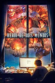 Assistir - Herói de Dois Mundos - Filme Online
