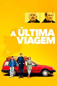 Assistir - A Última Viagem - Filme Online